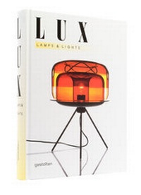 Enlarge image Cover: Lux - Die Gestalten Verlag