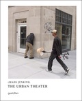 Cover: The Urban Theater - Die Gestalten Verlag