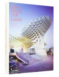 Cover: The Sky's the Limit - Die Gestalten Verlag