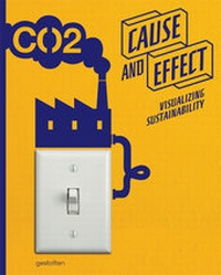 Abbildung von: Cause and Effect - Die Gestalten Verlag