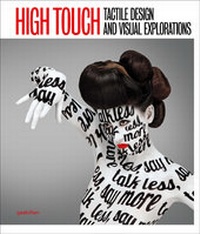 Abbildung von: High Touch - Die Gestalten Verlag