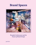 Cover: Brand Spaces - Die Gestalten Verlag