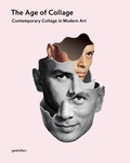Cover: THE AGE OF COLLAGE - Die Gestalten Verlag