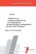Cover: Verfahren zur Laderaumoptimierung von heterogenen quaderf&ouml;rmigen Ladeobjekten f&uuml;r den LKW-Transport - Praxiswissen Service