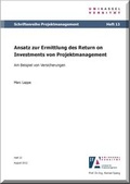 Cover: Ansatz zur Ermittlung des Return on Investments von Projektmanagement - Kassel University Press