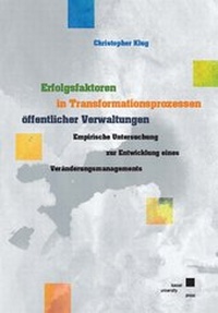 Abbildung von: Erfolgsfaktoren in Transformationsprozessen öffentlicher Verwaltungen - Kassel University Press