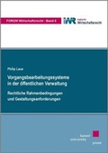 Cover: Vorgangsbearbeitungssysteme in der &ouml;ffentlichen Verwaltung - Kassel University Press