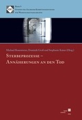 Cover: Sterbeprozesse - Ann&auml;herungen an den Tod - Kassel University Press