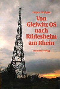 Abbildung von: Von Gleiwitz OS nach Rüdesheim am Rhein - Laumann Druck und Verlag