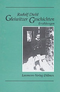Cover: Gleiwitzer Geschichten - Laumann Druck und Verlag