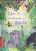 Cover: Kai-to der singende Elefant - Laumann Druck und Verlag