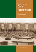 Cover: Oleg Penkowskij - Laumann Druck und Verlag