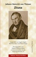 Cover: Johann Heinrich von Th&uuml;nen - Zitate - Laumann Druck und Verlag
