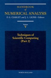 Enlarge image Cover: Techniques of Scientific Computing (Part 2): Volume 5 - Elsevier
