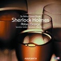 Cover: Sherlock Holmes (Teil 5) - Abbey Grange - steinbach sprechende b&uuml;cher