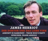Abbildung von: Der Doktor und das liebe Vieh (Box 1) - Ankunft in Darrowby/Tricki Woo's Party - steinbach sprechende bücher