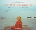 Cover: Der Weltensammler - steinbach sprechende b&uuml;cher