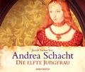 Cover: Die elfte Jungfrau - steinbach sprechende b&uuml;cher