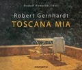 Cover: Toscana mia - steinbach sprechende b&uuml;cher