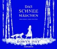 Abbildung von: Das Schneemädchen - steinbach sprechende bücher