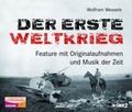 Cover: Der Erste Weltkrieg (Neuausgabe) - steinbach sprechende b&uuml;cher