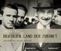 Cover: Brasilien. Ein Land der Zukunft - steinbach sprechende b&uuml;cher
