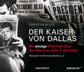 Cover: Der Kaiser von Dallas - steinbach sprechende b&uuml;cher
