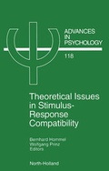 Cover: Theoretical Issues in Stimulus-Response Compatibility: Volume 118 - North-Holland