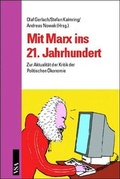 Cover: Mit Marx ins 21. Jahrhundert - VSA