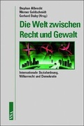 Cover: Die Welt zwischen Recht und Gewalt - VSA