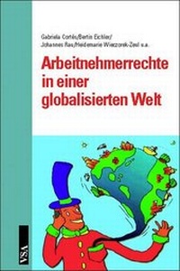 Abbildung von: Arbeitnehmerrechte in einer globalisierten Welt - VSA