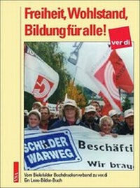 Abbildung von: Freiheit, Wohlstand, Bildung für alle! - VSA