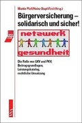 Cover: B&uuml;rgerversicherung - solidarisch und sicher! - VSA