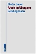 Cover: Arbeit im &Uuml;bergang - VSA
