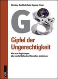 Cover: G8: Gipfel der Ungerechtigkeit - VSA