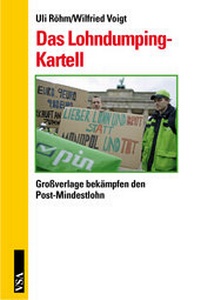 Enlarge image Cover: Das Lohndumping-Kartell - VSA
