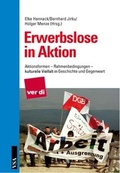 Cover: Erwerbslose in Aktion - VSA