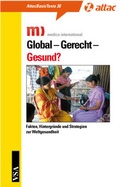 Cover: Global - Gerecht - Gesund? - VSA