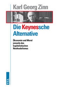Enlarge image Cover: Die Keynessche Alternative - VSA