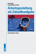 Cover: Arbeitsgestaltung als Zukunftsaufgabe - VSA