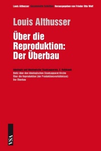 Enlarge image Cover: Über die Reproduktion: Der Überbau - VSA