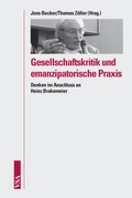 Cover: Gesellschaftskritik und emanzipatorische Praxis - VSA
