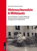 Cover: Wehrmachtsmedizin & Milit&auml;rjustiz - VSA