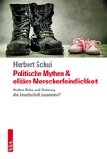 Cover: Politische Mythen und elit&auml;re Menschenfeindlichkeit - VSA