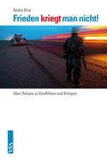 Cover: Frieden kriegt man nicht - VSA