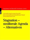 Cover: Stagnation - neoliberale Agenda - Alternativen - VSA