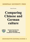 Cover: Comparing Chinese and German culture - Bochumer Universit&auml;tsverlag Westdeutscher Universit&auml;tsverlag
