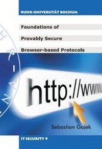 Enlarge image Cover: Foundations of provably secure browser-based protocols - Bochumer Universitätsverlag Westdeutscher Universitätsverlag