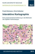 Cover: Interaktive Karthographie - Bochumer Universit&auml;tsverlag Westdeutscher Universit&auml;tsverlag