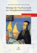 Cover: Beitr&auml;ge der Psychosomatik zur Transplantationsmedizin - Pabst Science Publishers